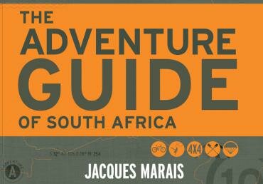 The Adventure Guide of South Africa The Adventure Guide of South Africa
