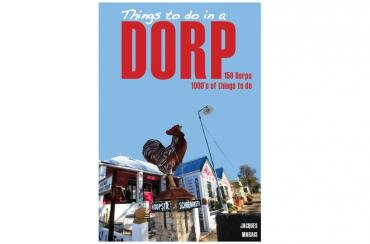 Things to Do in a Dorp, by Jacques Marais