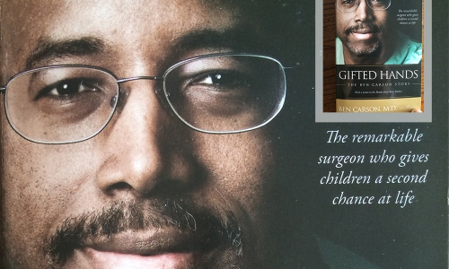 Readers' corner: In review - Gifted Hands: The Ben Carson Story Readers' corner: In review - Gifted Hands: The Ben Carson Story